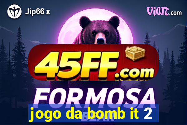 jogo da bomb it 2